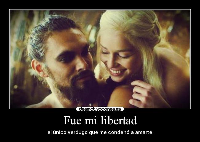 Fue mi libertad - 