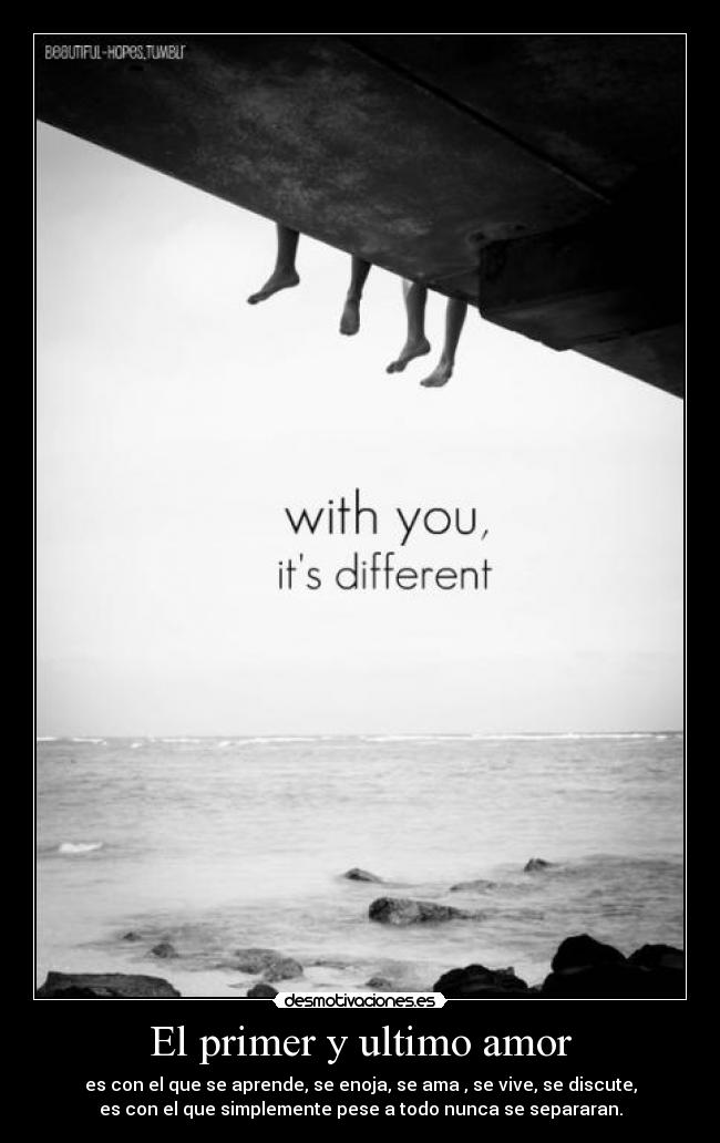 El primer y ultimo amor -