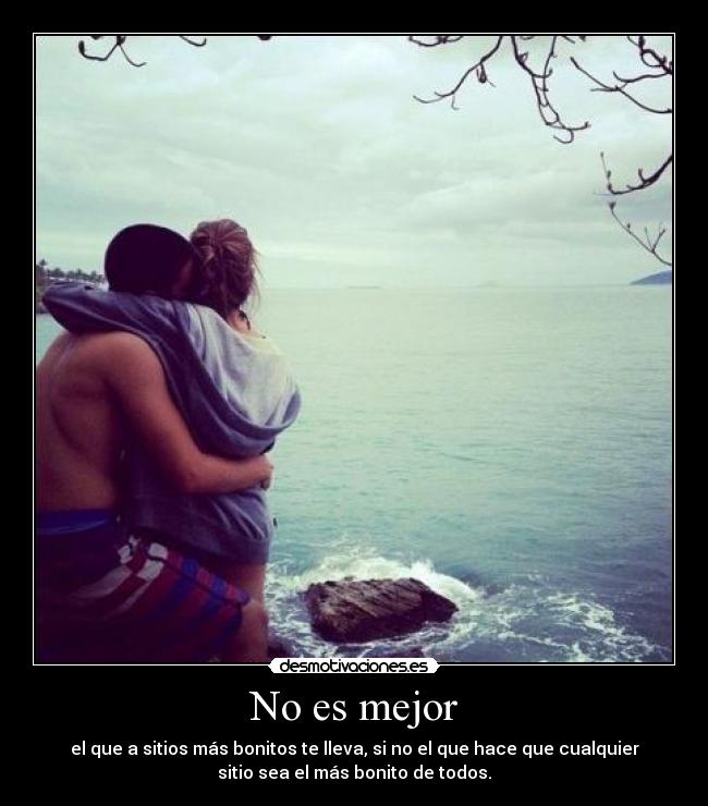 No es mejor -