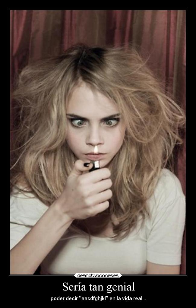 Sería tan genial - 