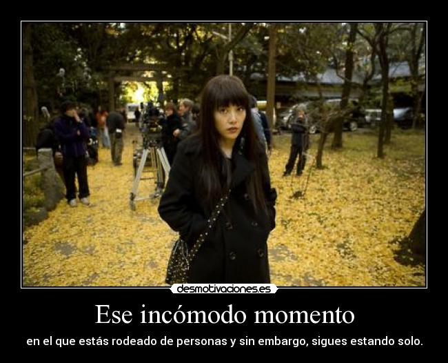 Ese incómodo momento - 