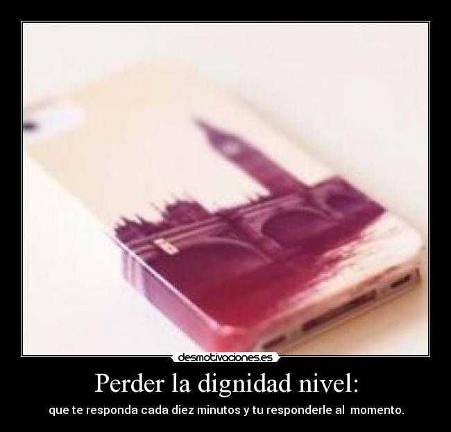 Perder la dignidad nivel: - 