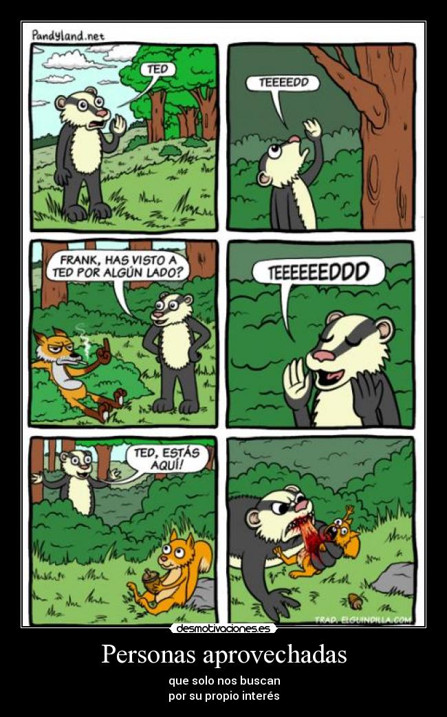 Personas aprovechadas -