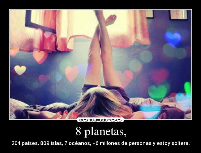 8 planetas, -