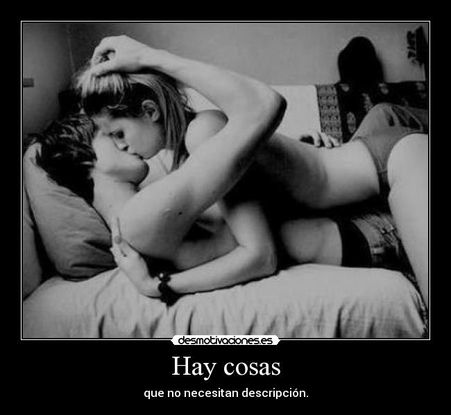 Hay cosas -