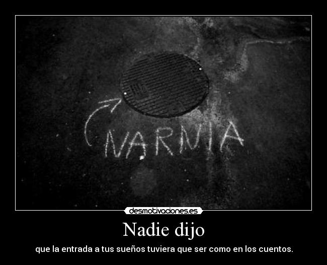 Nadie dijo -