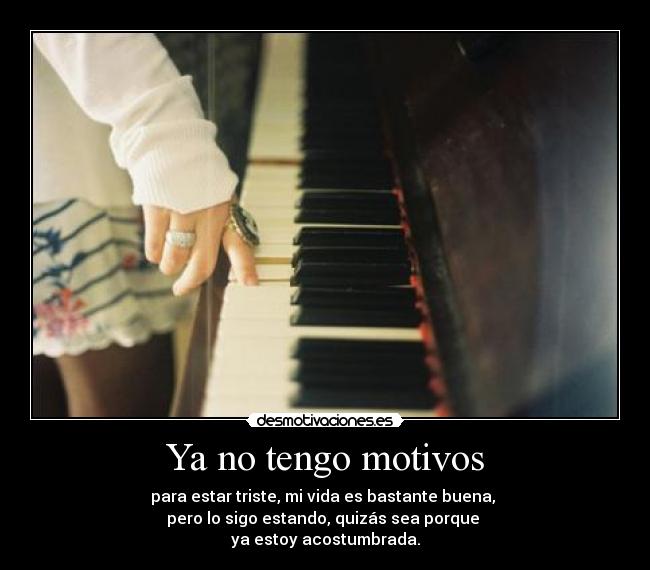 carteles tengo motivos desmotivaciones