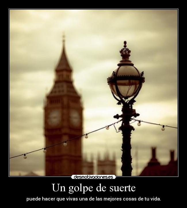 Un golpe de suerte -