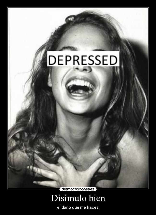 Disimulo bien -