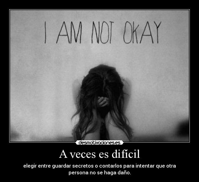 A veces es difícil - 