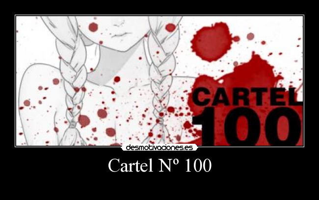 Cartel Nº 100 - ♥