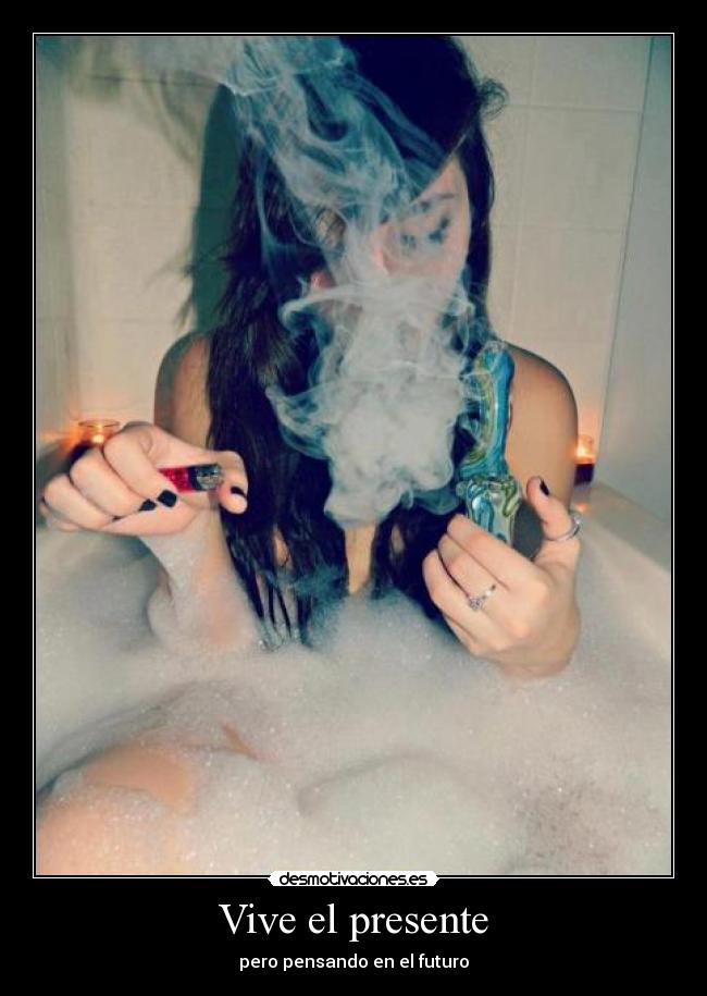 Vive el presente - pero pensando en el futuro