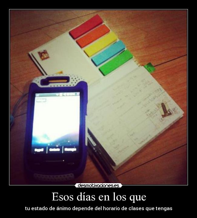 Esos días en los que - 