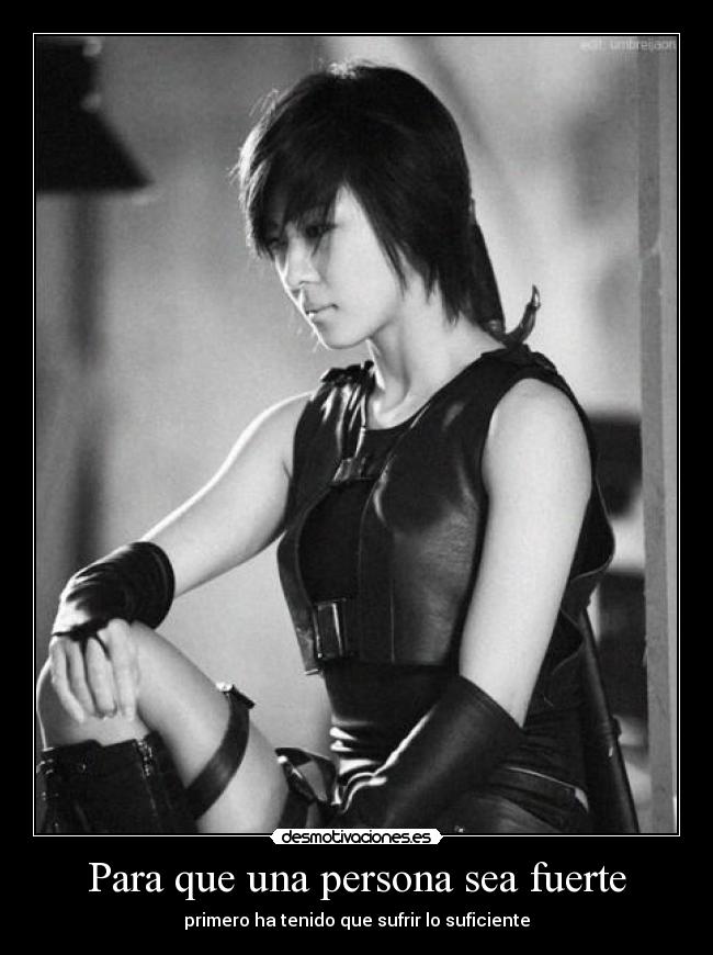 Para que una persona sea fuerte -