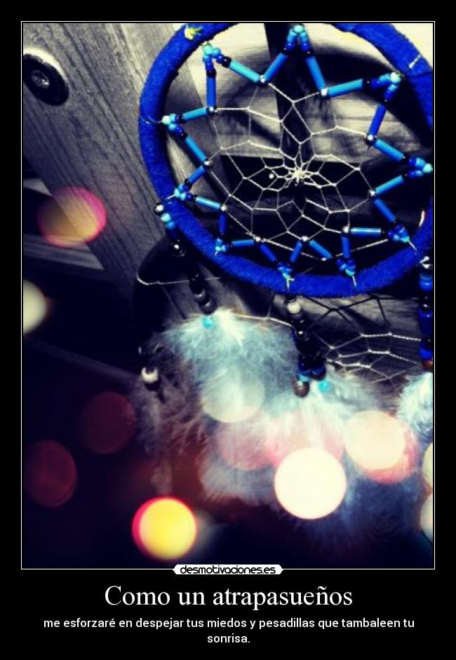 Como un atrapasueños - 