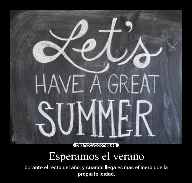 Esperamos el verano -