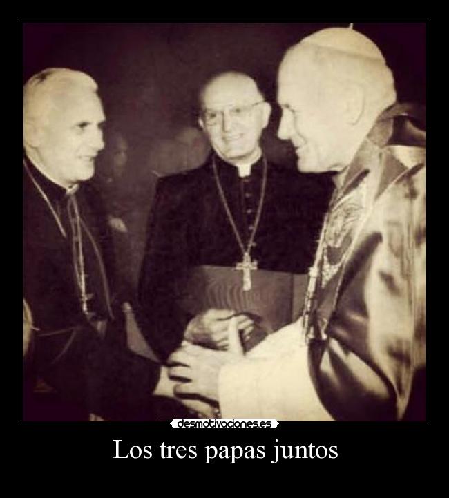 Los tres papas juntos - 