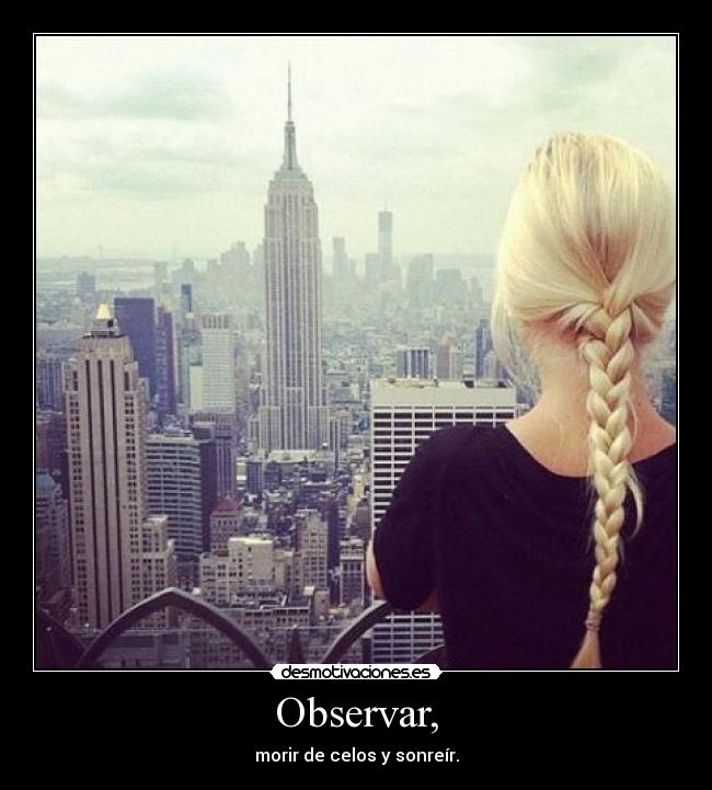 Observar, -