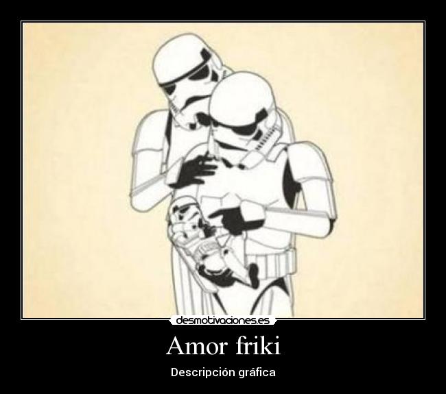 Amor friki - 