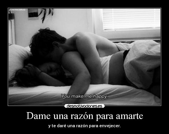 Dame una razón para amarte - 