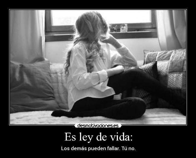 Es ley de vida: - 