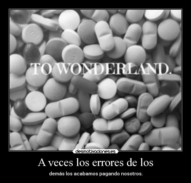 A veces los errores de los - 