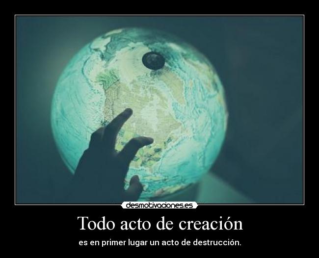 Todo acto de creación - 