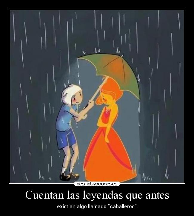 Cuentan las leyendas que antes -