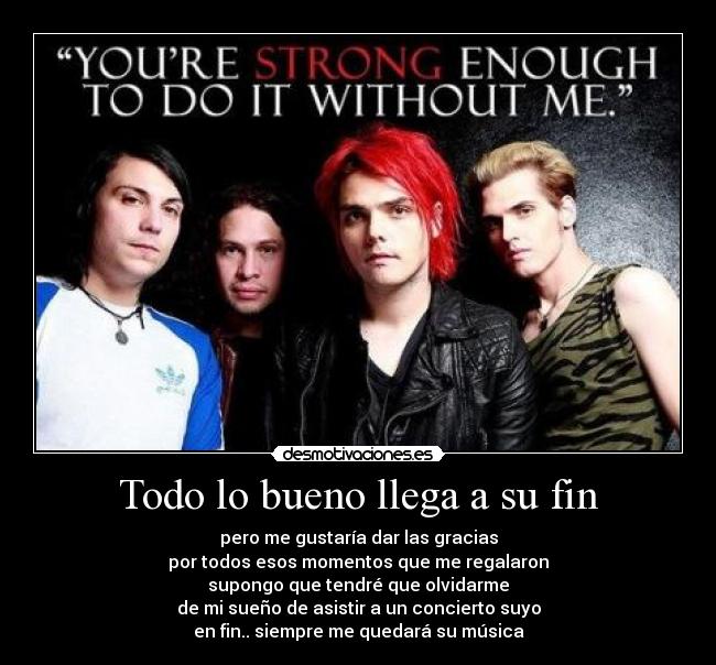 Todo lo bueno llega a su fin -