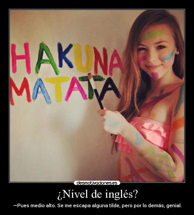 carteles ingles ortografia alumno profesor genial porque importa nadie desmotivaciones