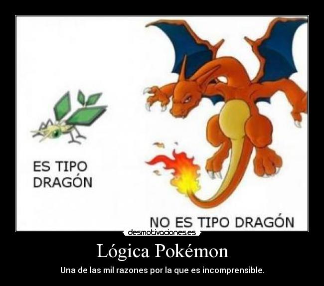Lógica Pokémon - Una de las mil razones por la que es incomprensible.