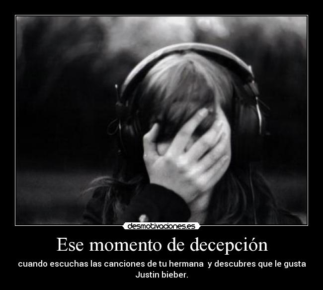 Ese momento de decepción -