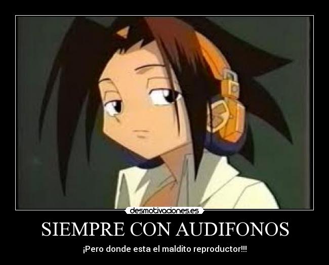 SIEMPRE CON AUDIFONOS -