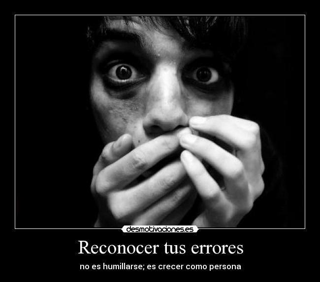 Reconocer tus errores - 