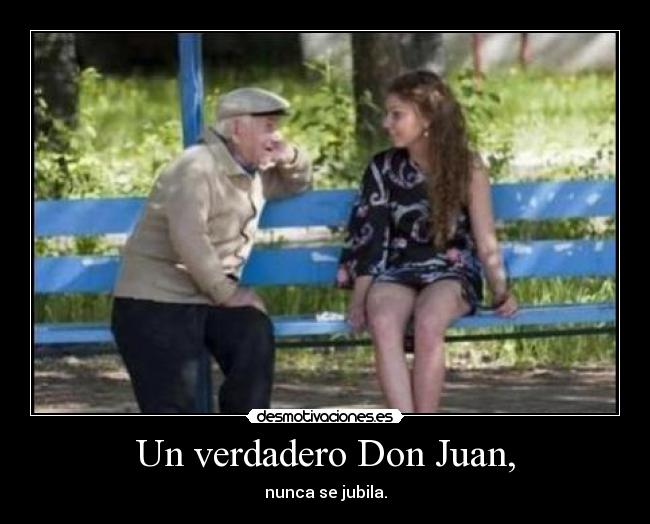 Un verdadero Don Juan, - 