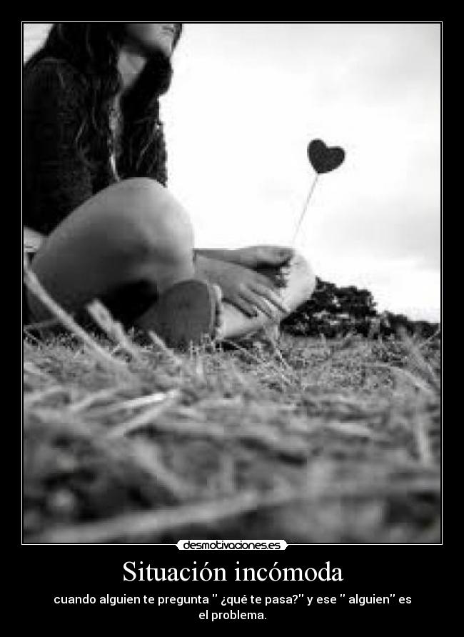 Situación incómoda -