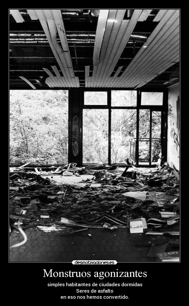 Monstruos agonizantes -