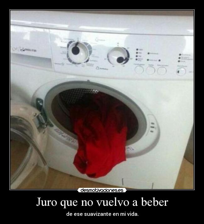 Juro que no vuelvo a beber -