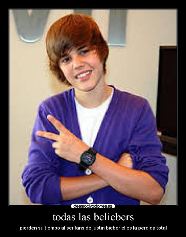 todas las beliebers - 