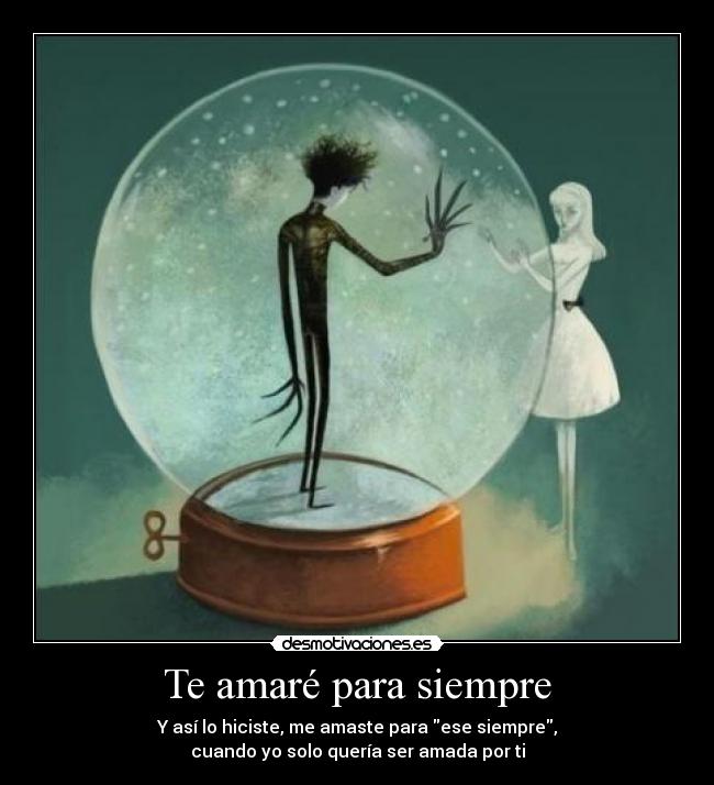 Te amaré para siempre - 