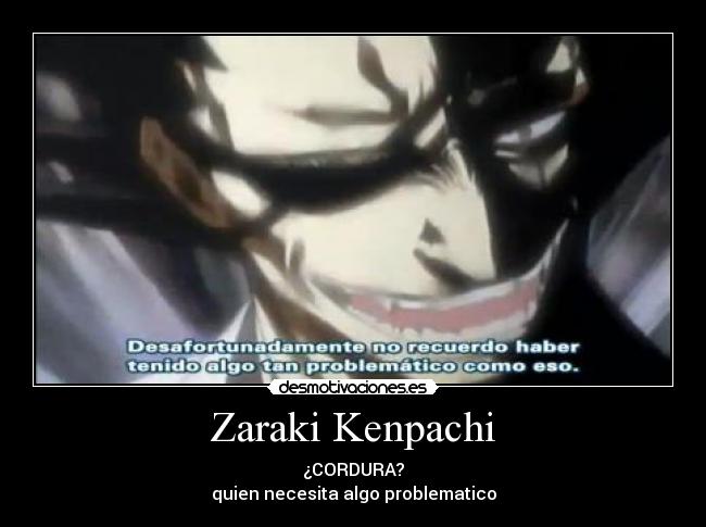 Zaraki Kenpachi -