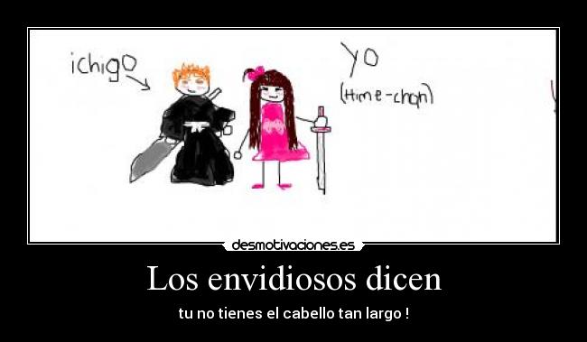 Los envidiosos dicen - 