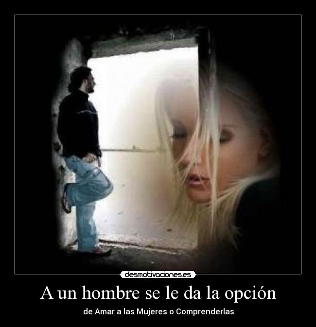 A un hombre se le da la opción - 