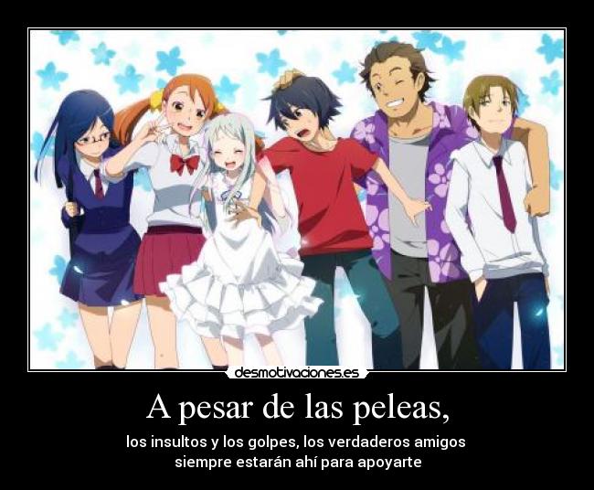 A pesar de las peleas, - 