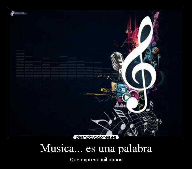 Musica... es una palabra - 