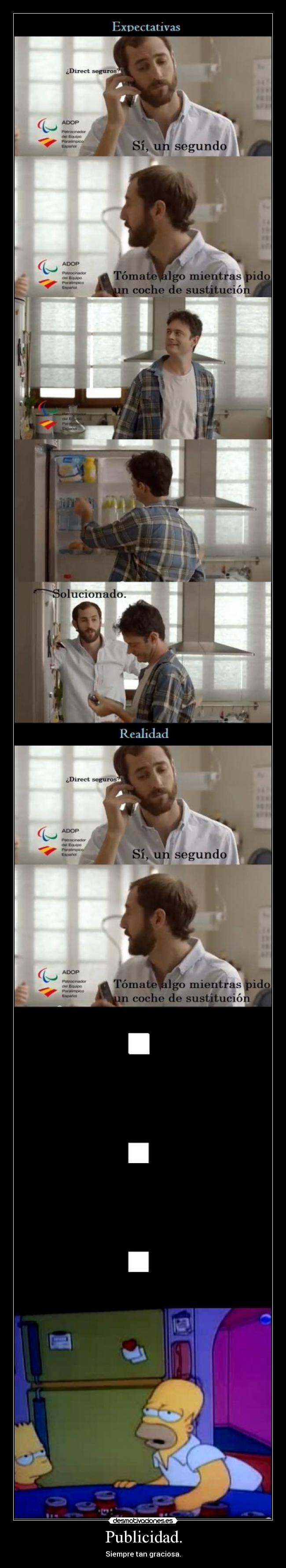 Publicidad. - Siempre tan graciosa.