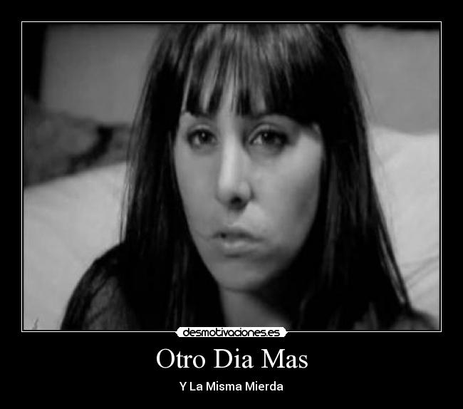 carteles dolor desmotivaciones