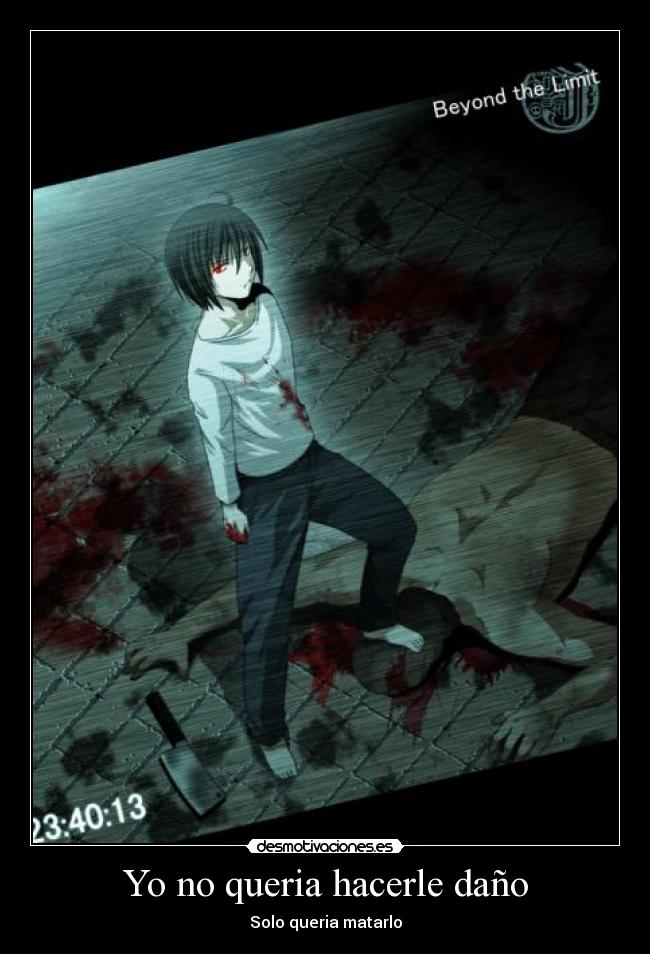 Yo no queria hacerle daño - 