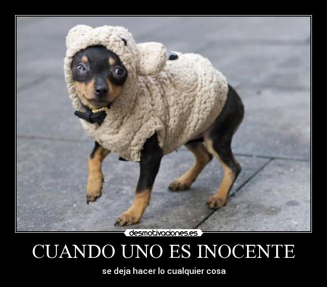 CUANDO UNO ES INOCENTE - 