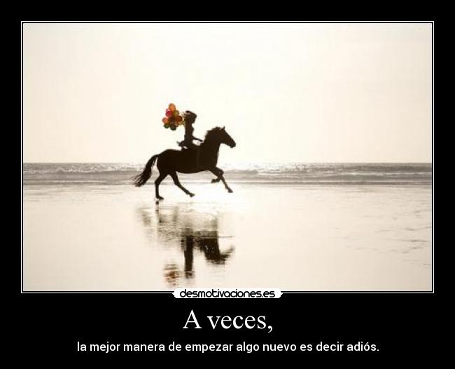 A veces, - 